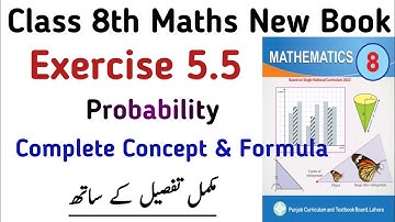 Exercise 5.5 Class 8 Maths New Book | Probability basics Concepts | Chapter 5 Ex 5.5 | Learning Zone