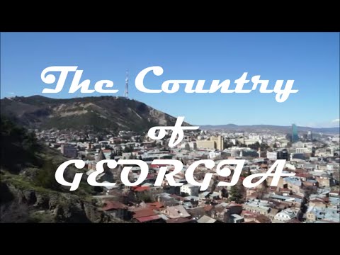 A Tour of Georgia (The Country)