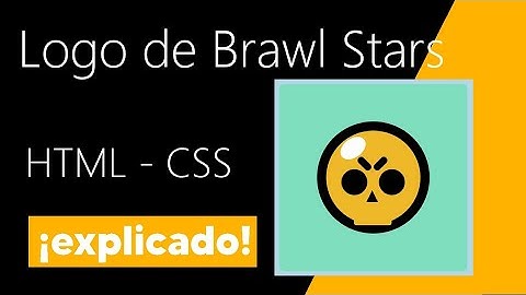 Dibujando el logo de Brawl Stars con HTML CSS desde 0