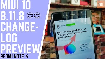 Miui 10 (8.11.8) Global Beta Changelog Preview || Some Bug Fix !!