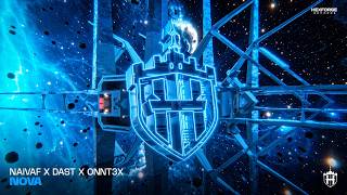 Naivaf & Dast & ONNT3X - NOVA #HXF003