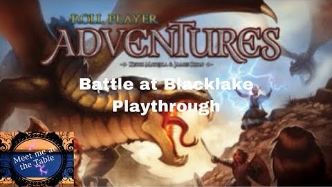 Roll Player Adventure Battle at Blacklake playthrough