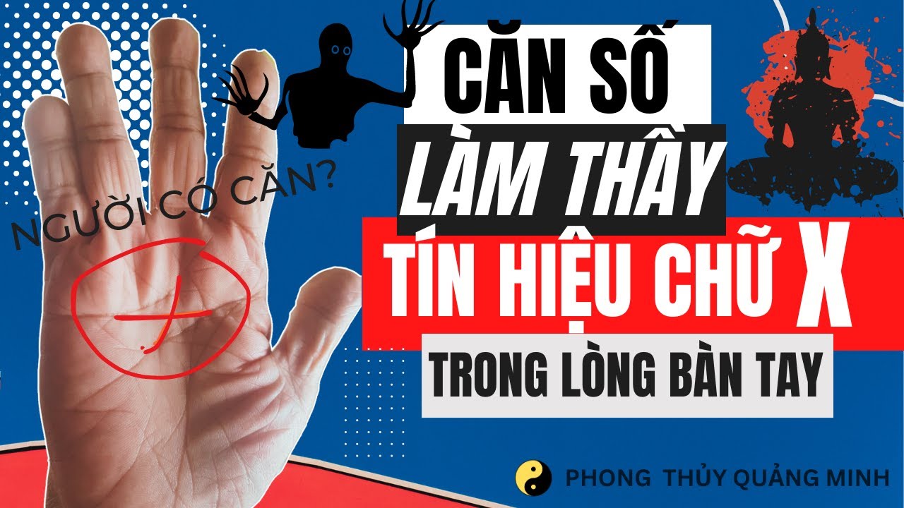 🔴 Chỉ Tay Chữ X Thực Tế Của Người Có Số Làm Thầy | Phong Thủy Quảng Minh