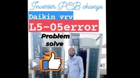 DAIKIN VRV INVERTER PCB CHANGE #insulated sheet install|L5-05 error problem solve #lcerror#ac#vrv|Lc