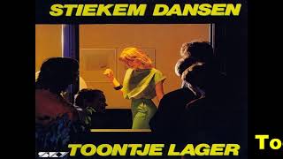Toontje lager-Stiekem gedanst 1983