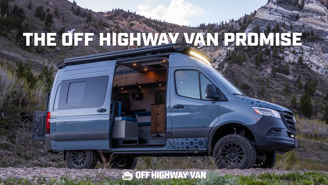 The Off Highway Van Promise: The Best Adventure Van on the Market