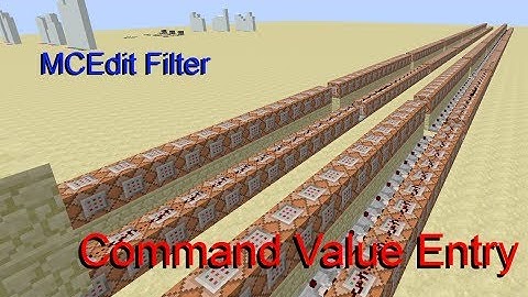 Command block Value Entry-Custom MCEdit Filter