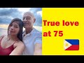 Can a 75 year old man find true love in the Philippines