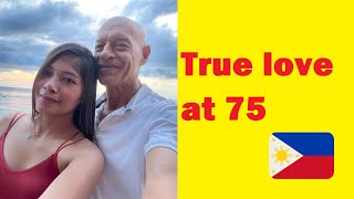 Can a 75 year old man find true love in the Philippines