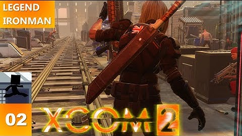 XCOM 2 LEGEND Ironman - Part 2 - Introducing False and Meri - Let