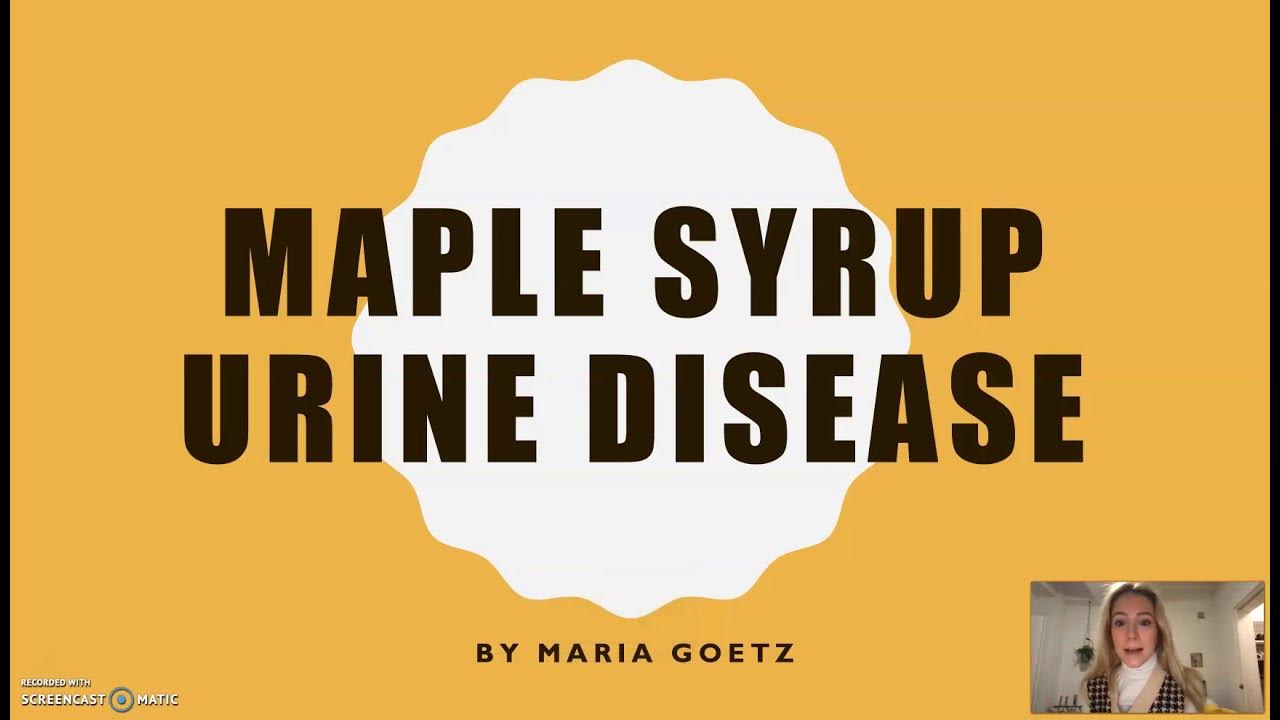Maple Syrup Urine Disease Doane University for Health