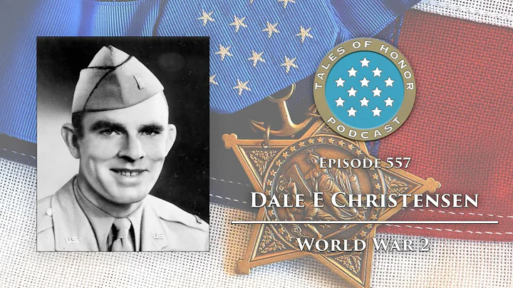 557. Dale E Christensen - Medal of Honor Recipient
