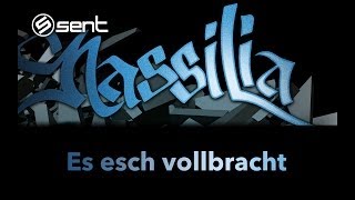 09 Es esch vollbracht (Nassilia - Das Musical)