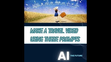 Make a Travel Video Using ChatGPT prompts!