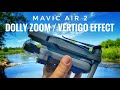 Mavic Air 2 NEW Dolly Zoom / Vertigo Effect | Hidden Trick