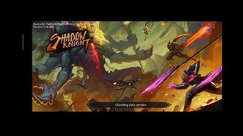 Shadow Knight | chapter 1 complete Normal mode | Citadel of Death , Ancient Forest , Ruined Castle .