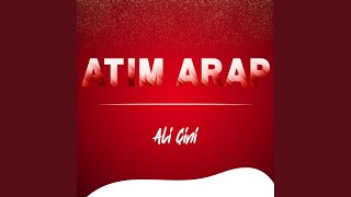 Atım Arap (Canlı Performans 2)