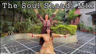 The Soul Shaadi Mix| Jankeet feat Farah| Wedding Choreography|Bride & Bridesmaids| Bolly Garage