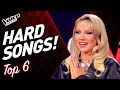 HARDEST SONGS to sing in the Blind Auditions of The Voice! | TOP 6 (Part 4)