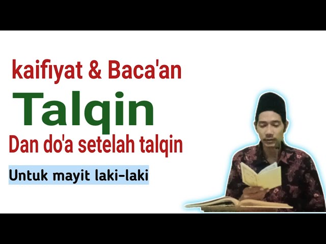 baca'an talqin mayit di kubur beserta doa nya class=