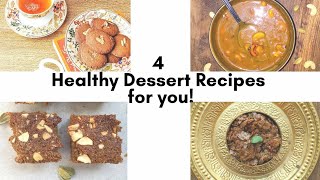 4 Healthy Dessert Recipes for you to try! ?