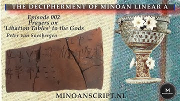 The Decipherment Of Minoan Linear A - Ep 2 - Prayers On 