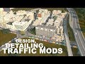 TOP TRAFFIC & DESIGN MODS And How To Use Them | Cities Skylines