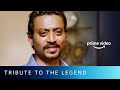 Irrfan Khan - A Tribute To The Legend | Amazon Prime Video