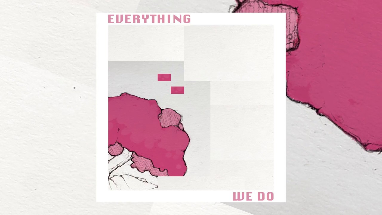 Watch Stille - Everything We Do (Official Audio) on YouTube Watch Stille - Everything We Do (Official Audio) on YouTube