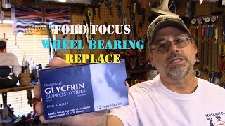 Ford Focus Wheel Bearing Replace