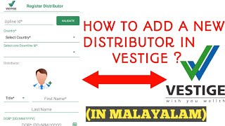 HOW TO ADD A DISTRIBUTOR IN VESTIGE / IN MALAYALAM / 7736648818 To join screenshot 3