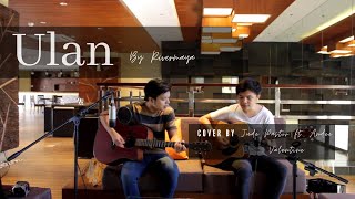 Ulan - Rivermaya (Jude Pastor ft. Andy Valentine Acoustic cover)
