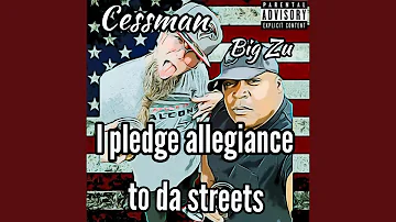 I Pledge Allegiance (feat. Cessman)