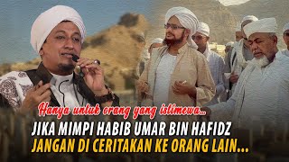 Mimpi Habib Umar Bin Hafidz - Habib Hasan Bin Ismail Al Muhdor