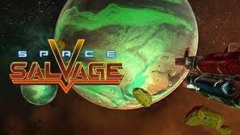 Space Salvage DEMO VR