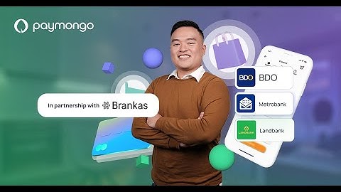 PayMongo | Brankas: How do my customers pay via BDO, Metrobank, and Landbank?