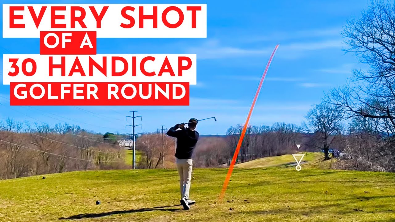 EVERY SHOT of a 30 handicap golfer round