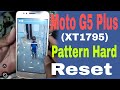 Moto G5 Plus Pattern And Password Hard Reset
