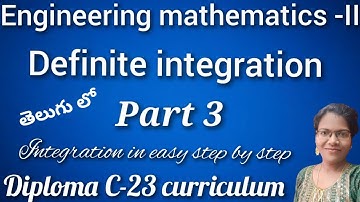 AP Diploma C-23 Definite Integration Part-3 ll C-23 3rd SEM MATHS -2 Definite Integration in Telugu