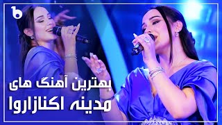 Madina Aknazarova Top Hit songs | Bests of Madina Aknazarova | بهترین آهنگ های مدینه اکنازاروا