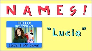 Learning Names with Mr Clown Lucie