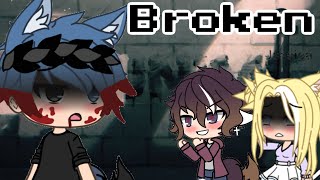 ||Broken||~GachaLife~