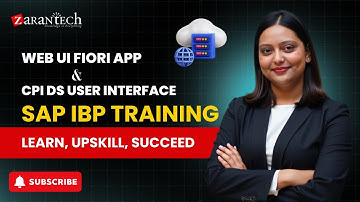 Web UI Fiori App & CPI DS User Interface | SAP IBP Training | ZaranTech