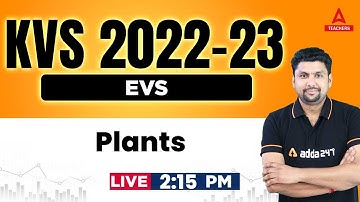 KVS 2022-23 Preparation | KVS EVS Preparation | Plants | Solanki Sir