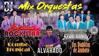 MEGAMIX ORQUESTAS ECUATORIANAS - Rock Star, Star Band, Flaco Alvarado, Combo Tropical y Mucho Más