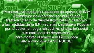 PAH-Primavera Verde, que te quiero verde -Ketama y Manzanita-El escrache no es delito
