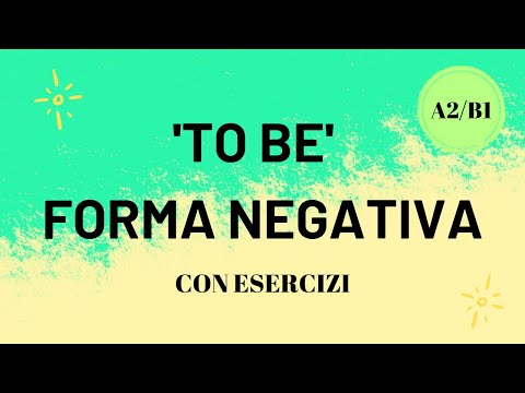 Video ESSERE AL PRESENTE (FORMA NEGATIVA) in inglese (TO BE) - youtube