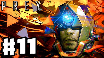 Prey - Gameplay Walkthrough Part 11 - Meeting More Humans! (Prey 2017, PC)