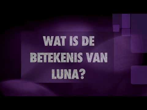 LUNA naam betekenis en herkomst (Wat betekent de naam Luna?) #naambetekenis