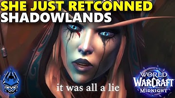 Sylvanas Is Completely Retconning Shadowlands In Her Midnight Return - Samiccus Discusses & Reacts
